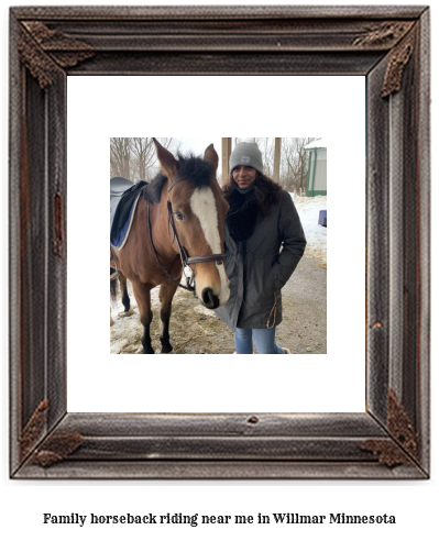 family horseback riding near me in Willmar, Minnesota